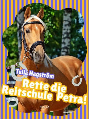 cover image of Rette die Reitschule Petra!
